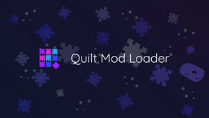 Quilt Mod Loader dla Minecraft 1.19 | 1.18 | 1.17 | 1.16