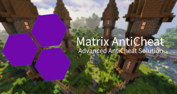 Plugin Matrix - zaawansowany antycheat dla serwerów Minecraft